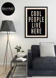 Cool People Live Here