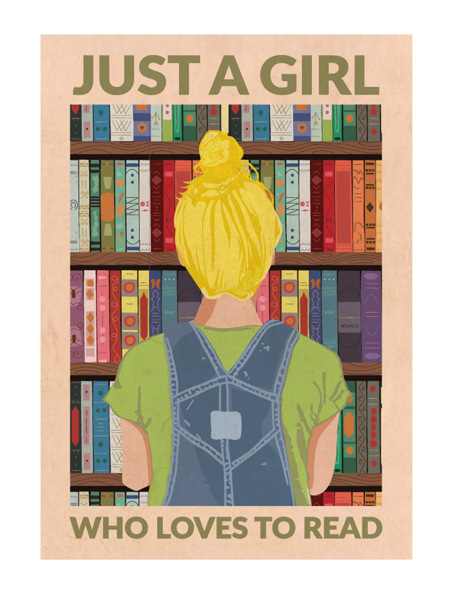 Just a Girl who Loves to Read (blonde) Print