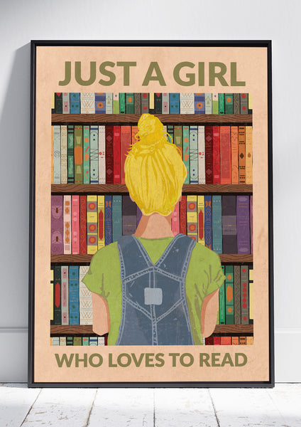 Just a Girl who Loves to Read (blonde)