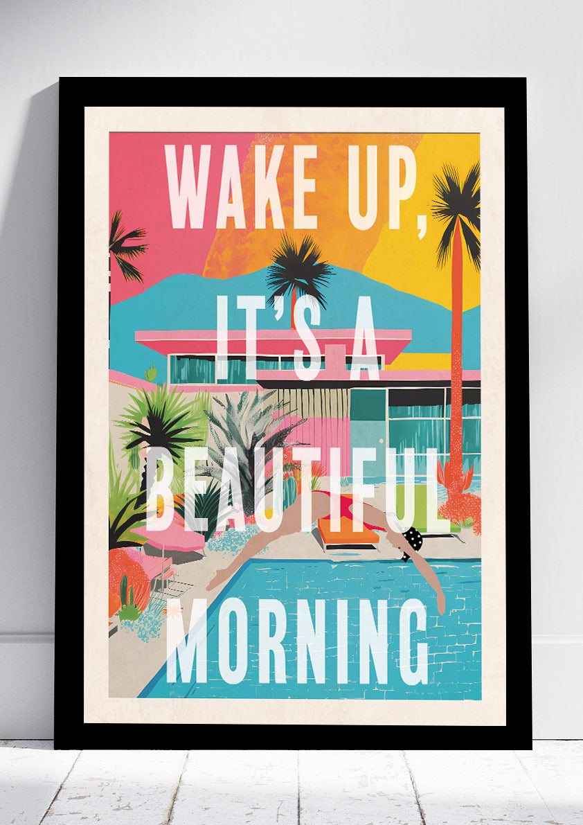 Wake up it's a Beautiful Morning