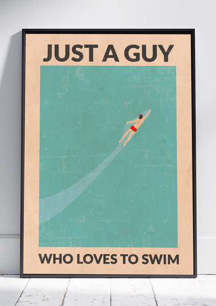 Just a Guy who Loves to Swim