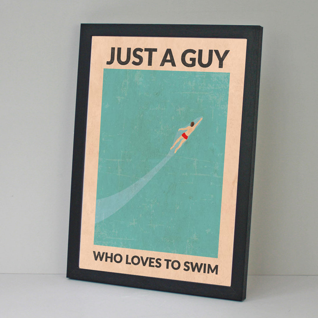 Just a Guy who Loves to Swim